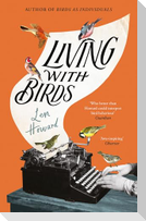 Living with Birds