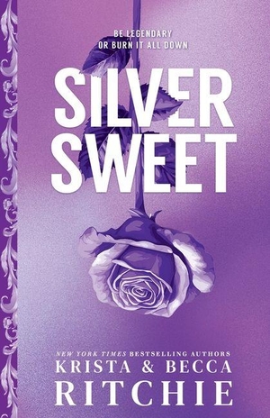 Ritchie, Becca / Krista Ritchie. Silver Sweet (Standard Edition). Sourcebooks, 2026.