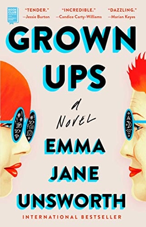 Unsworth, Emma Jane. Grown Ups. Gallery/Scout Press, 2021.