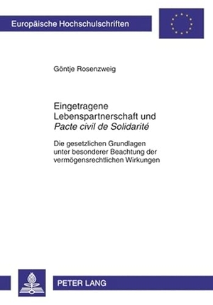 Rosenzweig, Göntje. Eingetragene Lebenspartnerschaft und 'Pacte civil de Solidarité' - Die gesetzlichen Grundlagen unter besonderer Beachtung der vermögensrechtlichen Wirkungen. Peter Lang, 2010.