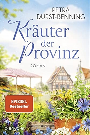 Durst-Benning, Petra. Kräuter der Provinz - Roman. Blanvalet Taschenbuchverl, 2023.