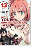 My Youth Romantic Comedy Is Wrong, As I Expected @ comic, Vol. 13 (manga)