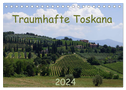 Toskana 2024 (Tischkalender 2024 DIN A5 quer), CALVENDO Monatskalender