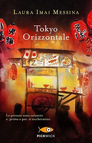 Imai Messina, Laura. Tokyo orizzontale. Piemme, 2020.