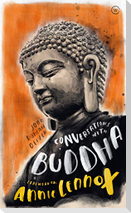 Conversations with Buddha