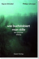 wie buchstabiert man stille