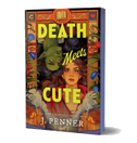 Death Meets Cute (Deluxe Edition)