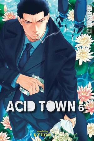 Kyugo. Acid Town, Volume 6. TokyoPop, 2024.
