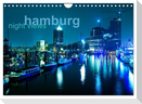 hamburg - night views (Wandkalender 2024 DIN A4 quer), CALVENDO Monatskalender