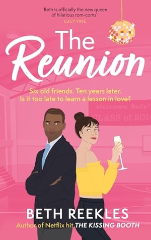 Reekles, Beth. The Reunion - the must-read enemies-to-lovers, forced proximity summer romance. Little, Brown Book Group, 2024.
