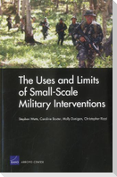 The Uses and Limits of Small-Scale Military Interventions