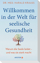 Willkommen in der Welt für seelische Gesundheit