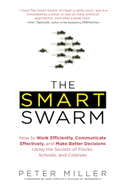 The Smart Swarm