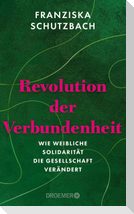 Revolution der Verbundenheit