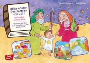 Fromme-Seifert, Viola M.. Meine ersten Geschichten von Gott. Die U3-Bibel im Kamishibai. Kamishibai Bildkartenset. - Mit Reimen und Ideen zu 11 Geschichten aus dem Alten Testament.. Don Bosco Medien GmbH, 2019.