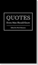 Quotes Every Man Should Know