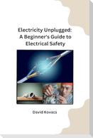 Electricity Unplugged