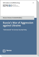 Russia's War of Aggression against Ukraine