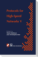 Protocols for High-Speed Networks V