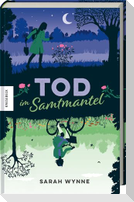 Tod im Samtmantel