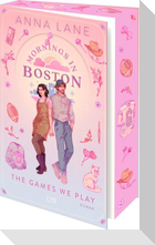 Mornings in Boston - The Games We Play
