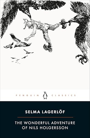 Lagerlöf, Selma. The Wonderful Adventure of Nils Holgersson. Vintage, 2017.