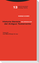 Historia literaria del Antiguo Testamento : una introducción