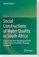 Social Constructions of Water Quality in South Africa