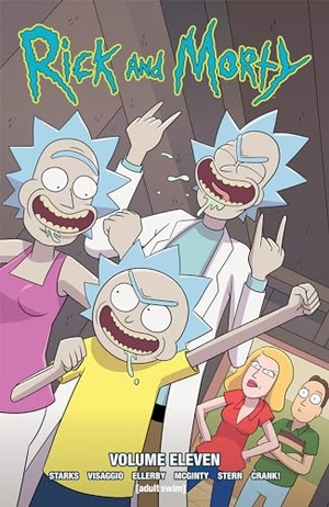 Starks, Kyle / Magdalene Visaggio. Rick and Morty Vol. 11. Oni Press, 2020.