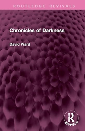 Ward, David. Chronicles of Darkness. Taylor & Francis Ltd (Sales), 2024.