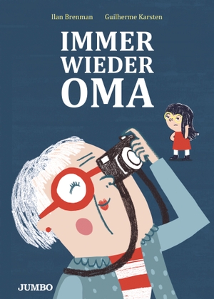 Brenman, Ilan. Immer wieder Oma. Jumbo Neue Medien + Verla, 2022.