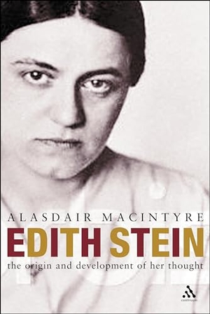 Macintyre, Alasdair. Edith Stein - A Philosophical Prologue. Bloomsbury Publishing plc, 2007.