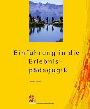 Paffrath, F. Hartmut. Einführung in die Erlebnispädagogik. Ziel- Zentrum F. Interdis, 2026.