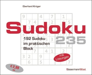 Krüger, Eberhard. Sudokublock 235 (5 Exemplare à 2,99 EUR) - 192 Sudoku im praktischen Block. Bassermann, Edition, 2025.