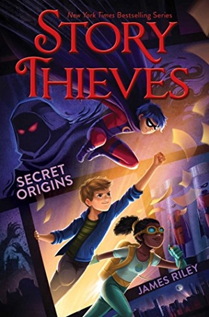 Riley, James. Secret Origins. Aladdin Paperbacks, 2017.