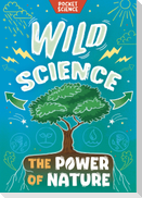 Pocket Science: Wild Science
