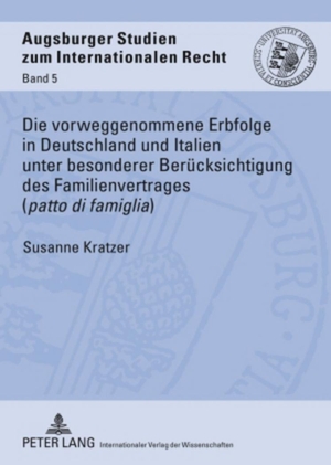 Kratzer, Susanne. Die vorweggenommene Erbfolge in Deutschland und Italien unter besonderer Berücksichtigung des Familienvertrages («patto di famiglia»). Peter Lang, 2009.