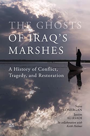 Al-Asadi, Jassim / Holmes, Keith et al. The Ghosts of Iraq''s Marshes - A History of Conflict, Tragedy, and Restoration. American University in Cairo Press, 2024.