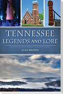 Tennessee Legends and Lore