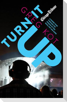 Turn It Up