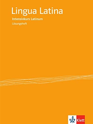 Techritz, Cornelia. Lingua Latina - Intensivkurs Latinum. Lösungsheft zum Intensivkurs. Klett Sprachen GmbH, 2012.