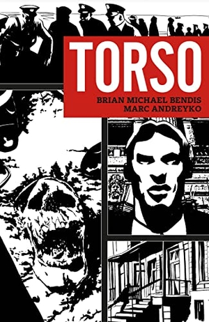 Michael Bendis, Brian / Marc Andreyko. Torso. Dark Horse Comics,U.S., 2022.