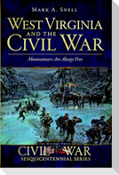 West Virginia and the Civil War