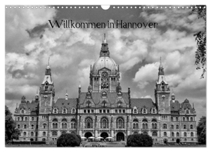 Kattobello, Kattobello. Willkommen in Hannover (Wandkalender 2024 DIN A3 quer), CALVENDO Monatskalender - Hauptstadt von Niedersachsen in schwarz und weiß. Calvendo Verlag, 2023.
