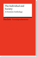 The Individual and Society. A Feminist Anthology