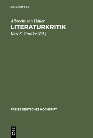 Haller, Albrecht Von. Literaturkritik. De Gruyter, 1970.