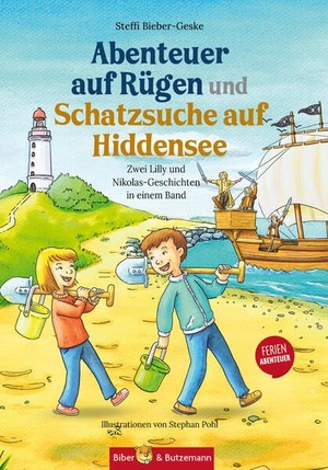 Bieber-Geske, Steffi. Abenteuer auf Rügen und Schatzsuche auf Hiddensee - Zwei Lilly und Nikolas-Geschichten in einem Band - Lilly, Nikolas und die Piraten und Lilly, Nikolas und das Gold des Meeres - Regionale Ferienabenteuer für Kinder ab 6 Jahren. Biber & Butzemann, 2026.