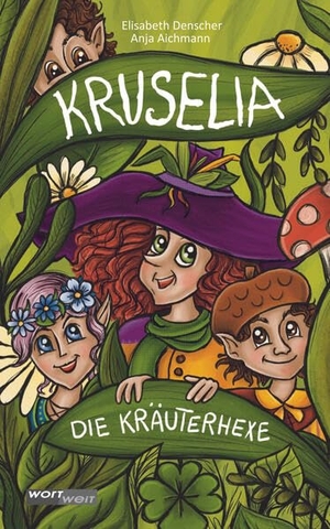Denscher, Elisabeth. Kruselia, die Kräuterhexe - Ein fantasievoller und poetischer Aufruf zu Empathie und Naturschutz.. wortweit-Verlag, 2025.