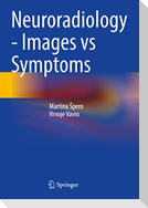 Neuroradiology - Images vs Symptoms