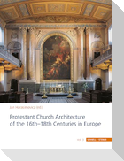 Protestant Church Architecture of the 16th-18th Centuries in Europe
